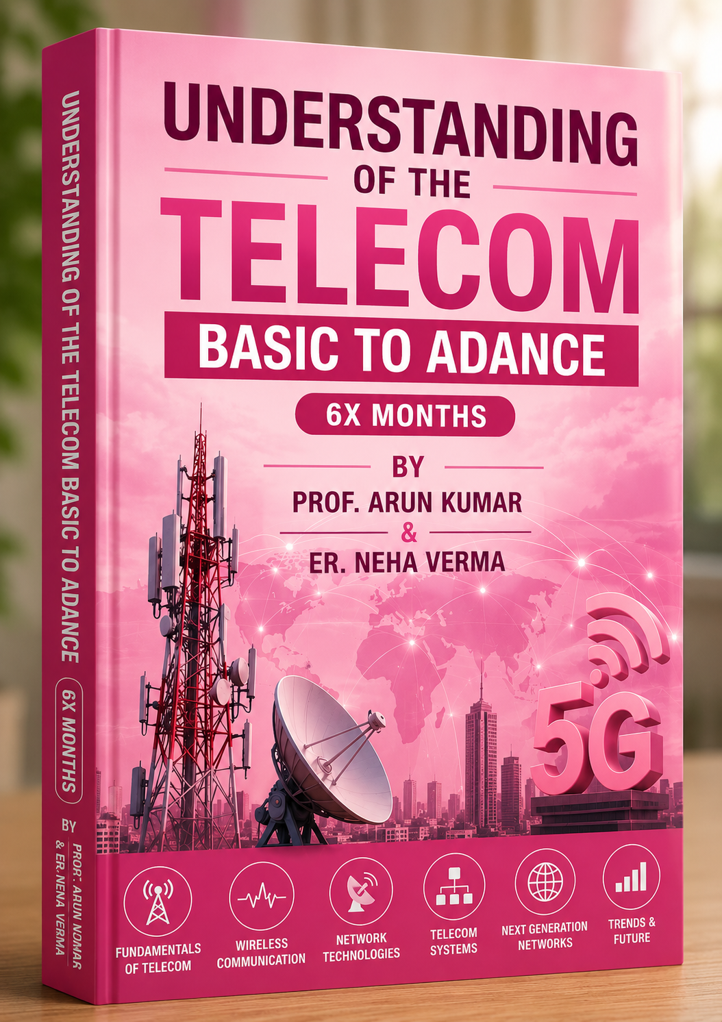BS3M1D 1x (6months) Plan Understanding Telecom: Basic to Advanced | Complete Training Guide book